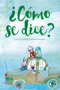 ¿cómo Se Dice? ¿cómo Se Dice?