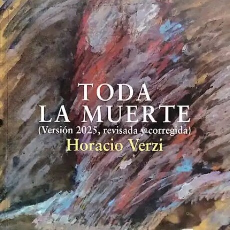 TODA LA MUERTE TODA LA MUERTE