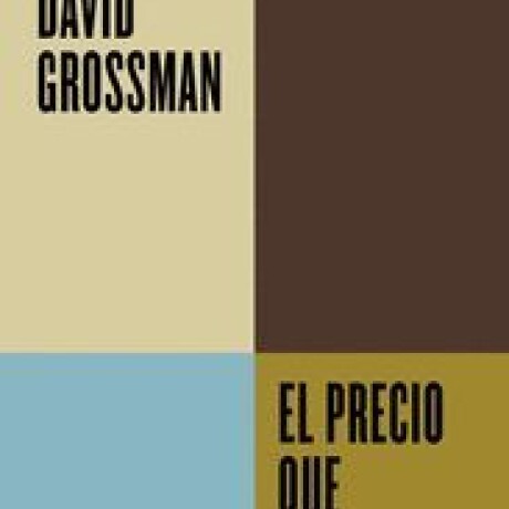 PRECIO QUE PAGAMOS, EL PRECIO QUE PAGAMOS, EL