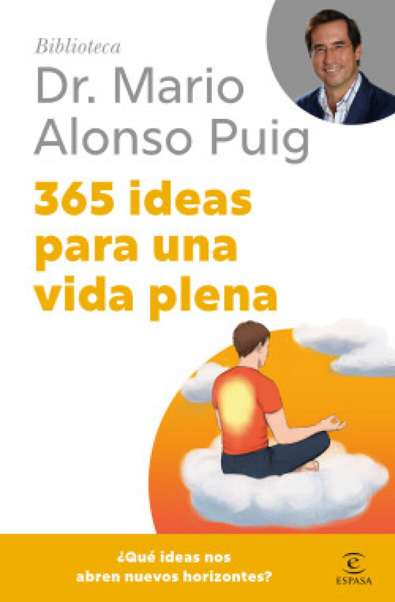 365 IDEAS PARA UNA VIDA PLENA 