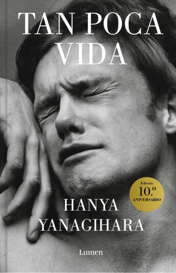 Tan poca vida. Edición 10º aniversario Tan poca vida. Edición 10º aniversario