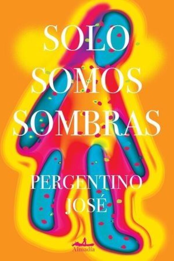 Solo Somos Sombras Solo Somos Sombras