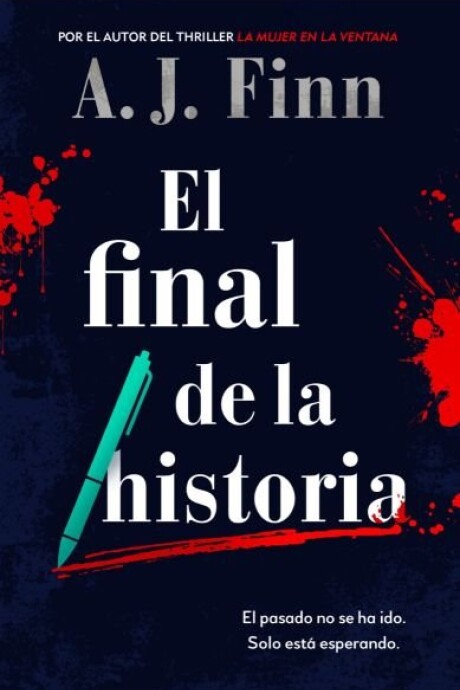 FINAL DE LA HISTORIA, EL FINAL DE LA HISTORIA, EL
