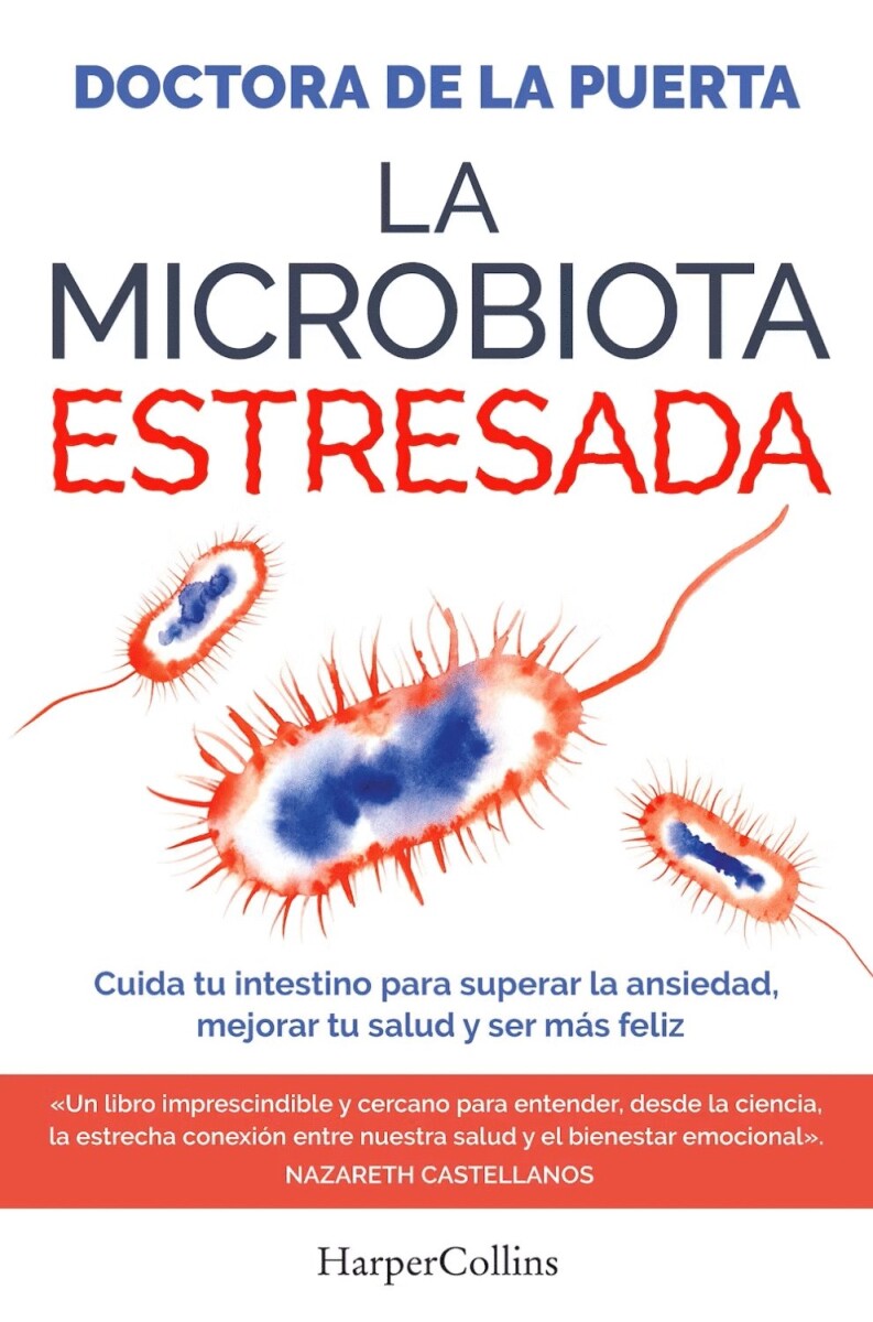 MICROBIOTA ESTRESADA, LA 