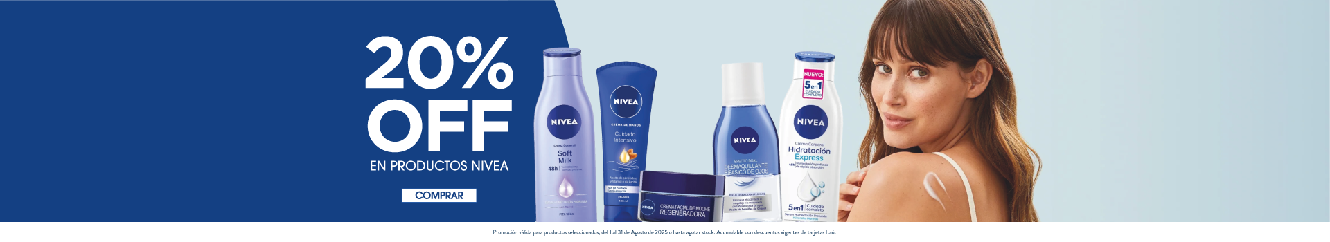 Nivea hasta 20% off.