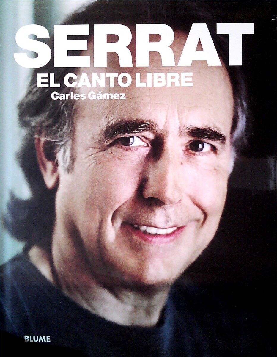 SERRAT. EL CANTO LIBRE 