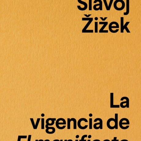 VIGENCIA DE EL MANIFIESTO COMUNISTA VIGENCIA DE EL MANIFIESTO COMUNISTA