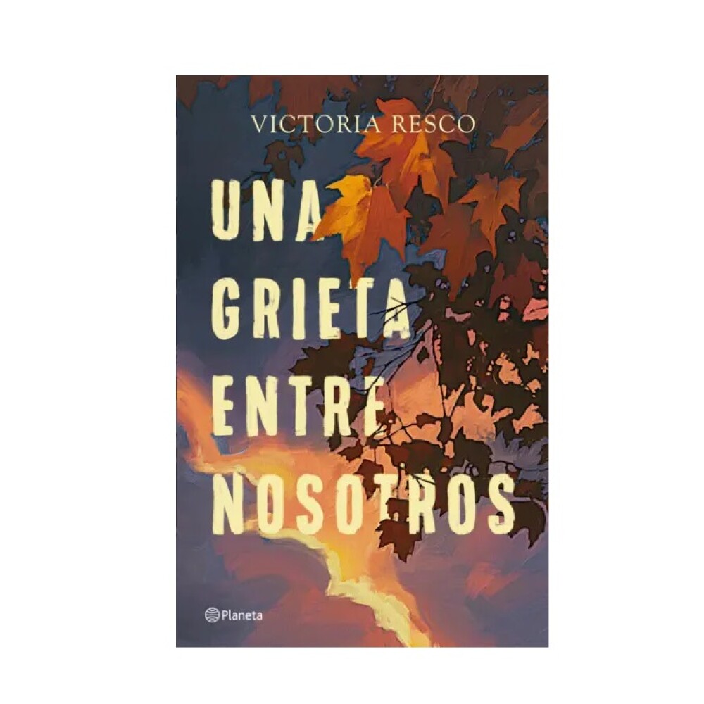 UNA GRIETA ENTRE NOSOTROS UNA GRIETA ENTRE NOSOTROS