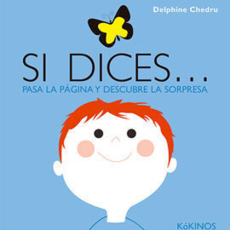 SI DICES ... SI DICES ...