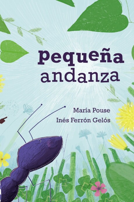PEQUEÑA ANDANZA PEQUEÑA ANDANZA