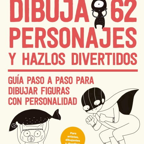DIBUJA 62 PERSONAJES DIBUJA 62 PERSONAJES