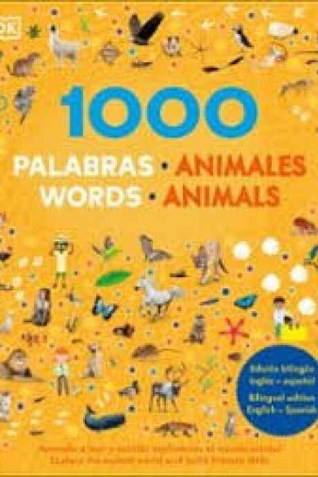 1000 PALABRAS ANIMALES 1000 WORDS ANIMALS 1000 PALABRAS ANIMALES 1000 WORDS ANIMALS