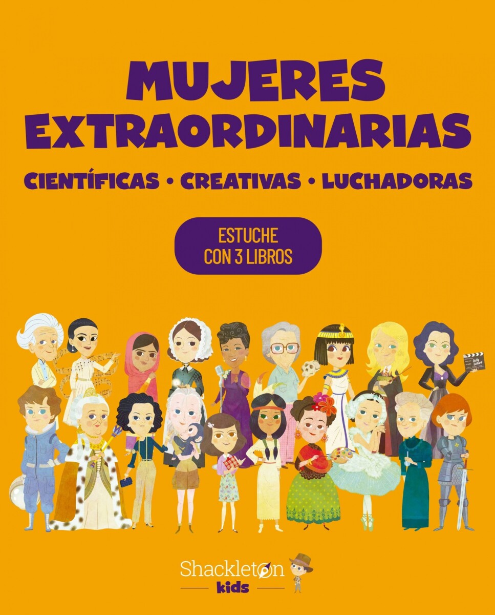 PACK MUJERES EXTRAORDINARIAS. CIENTIFICAS, CREADORAS, LUCHADORAS 