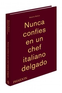 Nunca Confíes En Un Chef Italiano Delgado Nunca Confíes En Un Chef Italiano Delgado
