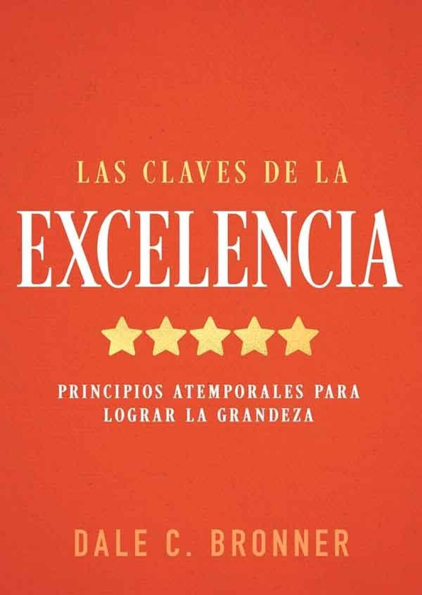 LAS CLAVES DE LA EXCELENCIA 