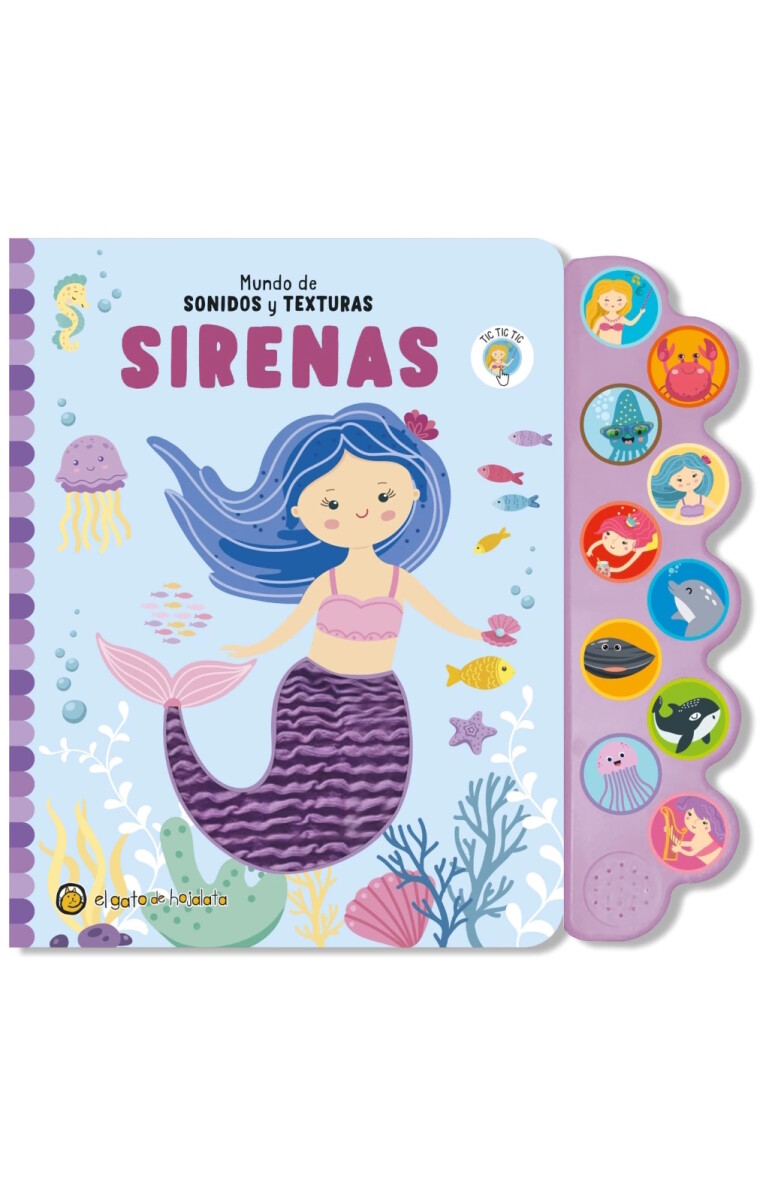 Mundo de sonidos y texturas. Sirenas 