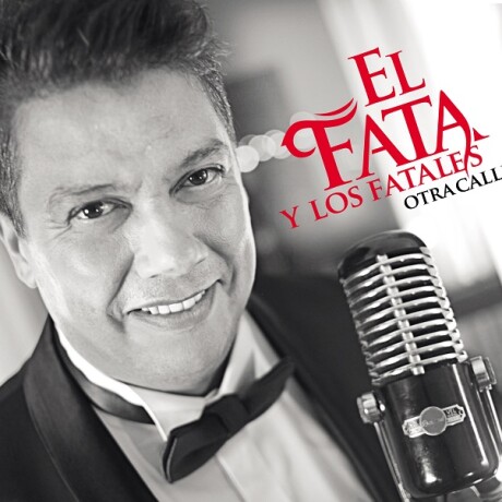 El Fata Y Los Fatales-otra Calle-cd- El Fata Y Los Fatales-otra Calle-cd-