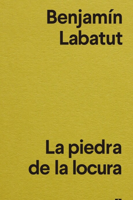 LA PIEDRA DE LA LOCURA LA PIEDRA DE LA LOCURA