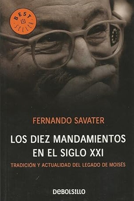 DIEZ MANDAMIENTOS EN EL SIGLO XXI, LOS DIEZ MANDAMIENTOS EN EL SIGLO XXI, LOS