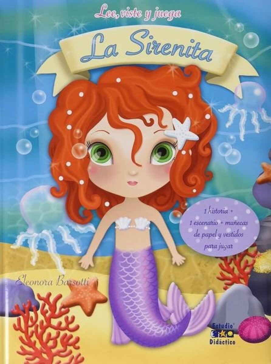 LEE, VISTE Y JUEGA LA SIRENITA 