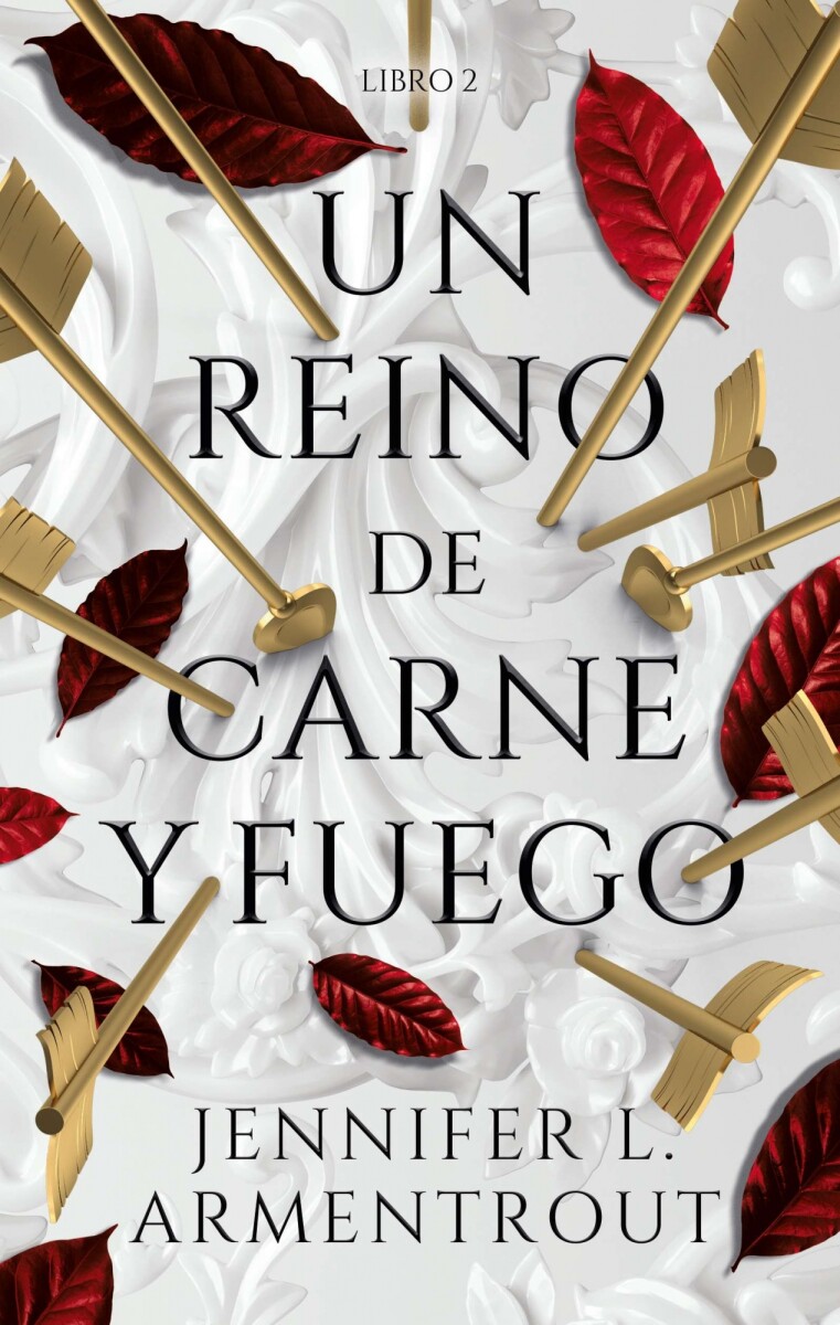 Un reino de carne y fuego. De Sangre y ceniza 02 