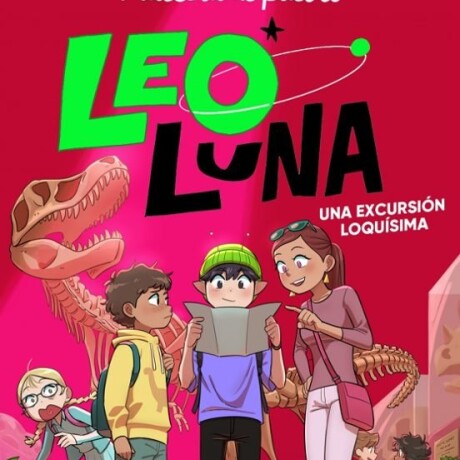 LEO LUNA - LEO LUNA 2. UNA EXCURSION LOQUISIMA LEO LUNA - LEO LUNA 2. UNA EXCURSION LOQUISIMA