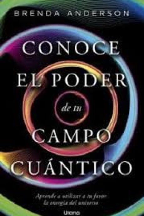 CONOCE EL PODER DE TU CAMPO CUANTICO CONOCE EL PODER DE TU CAMPO CUANTICO