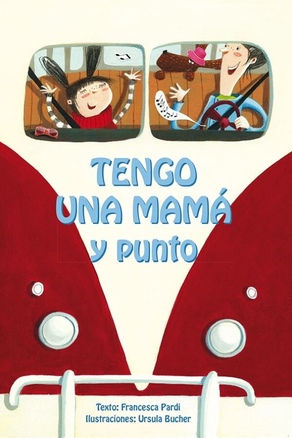 Tengo Una Mamá Y Punto Tengo Una Mamá Y Punto