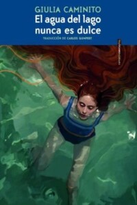 Agua Del Lago Nunca Es Dulce, El Agua Del Lago Nunca Es Dulce, El