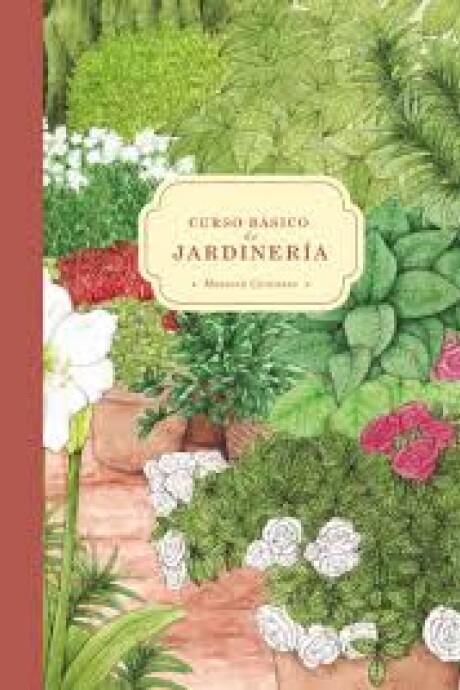 CURSO BASICO DE JARDINERIA CURSO BASICO DE JARDINERIA