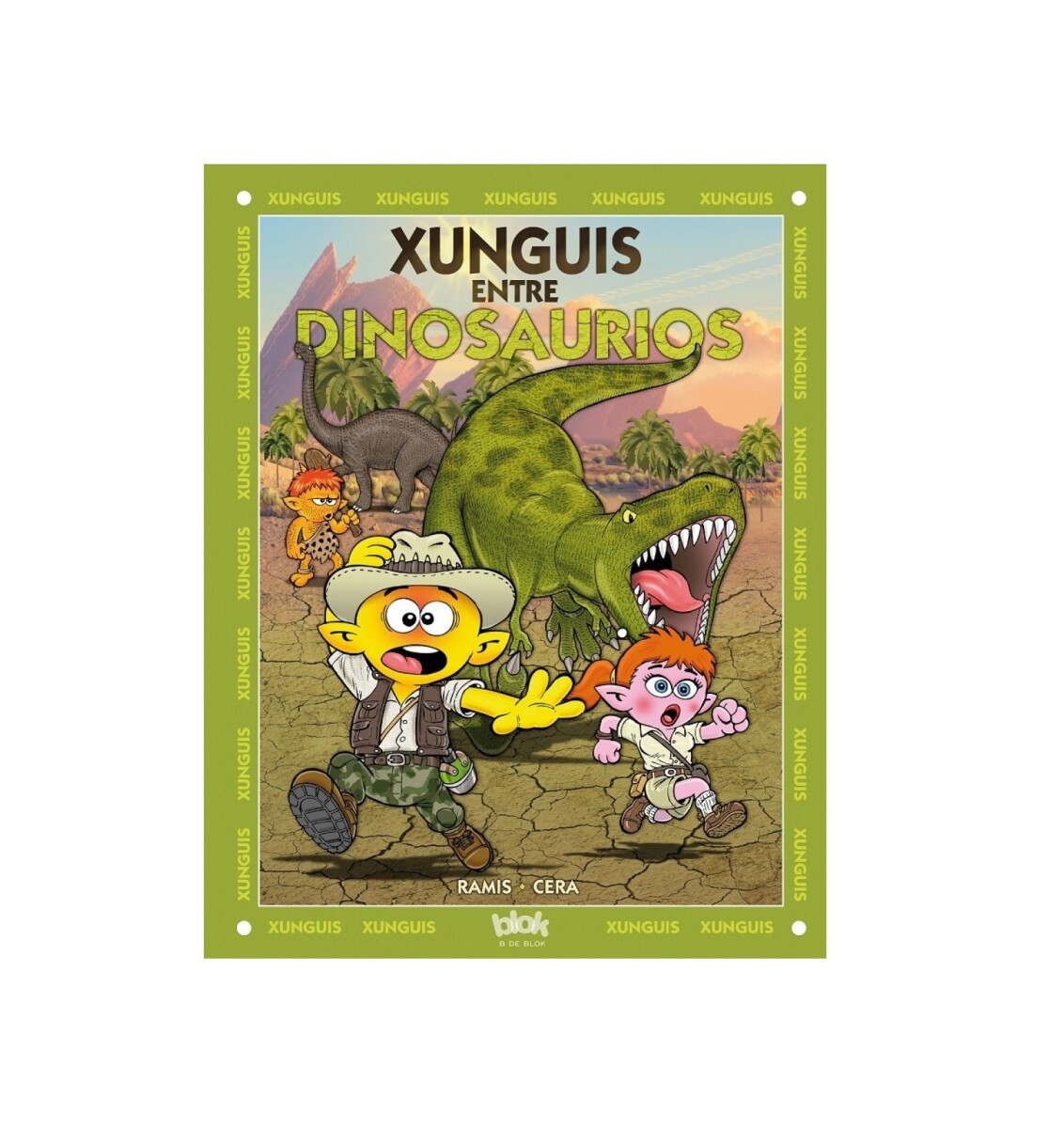 XUNGUIS-XUNGUIS ENTRE DINOSAURIOS 