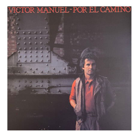 Victor Manuel Por El Camino Vinilo Victor Manuel Por El Camino Vinilo