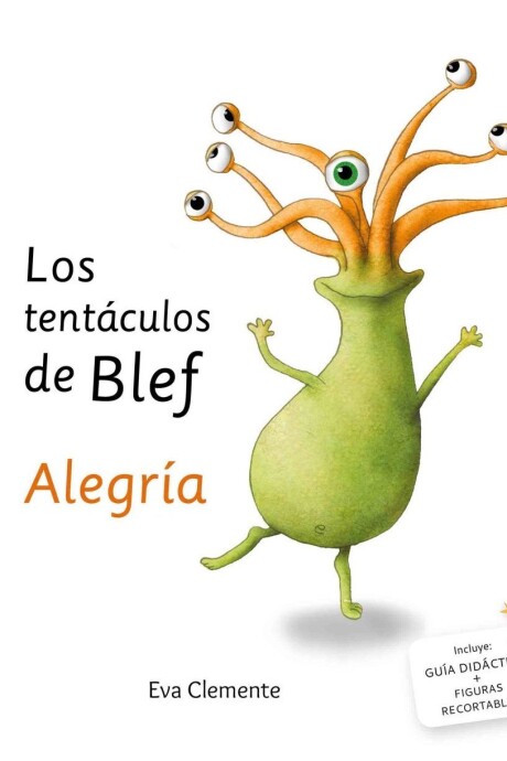 TENTACULOS DE BLEF, LOS. ALEGRIA TENTACULOS DE BLEF, LOS. ALEGRIA