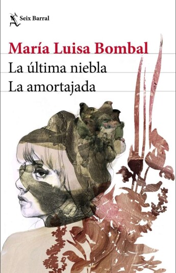 La última niebla / La amortajada La última niebla / La amortajada