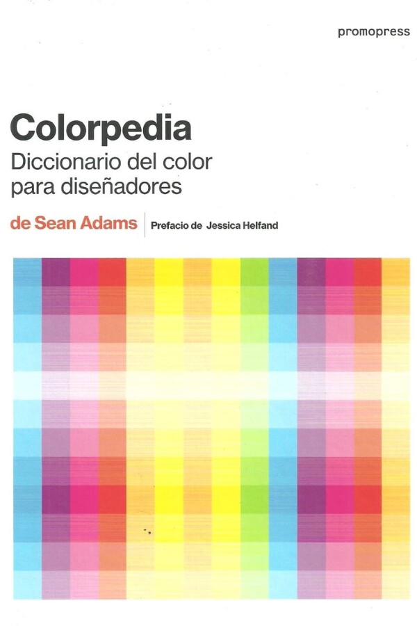 Colorpedia. Diccionario Del Color Para Diseñadores Colorpedia. Diccionario Del Color Para Diseñadores