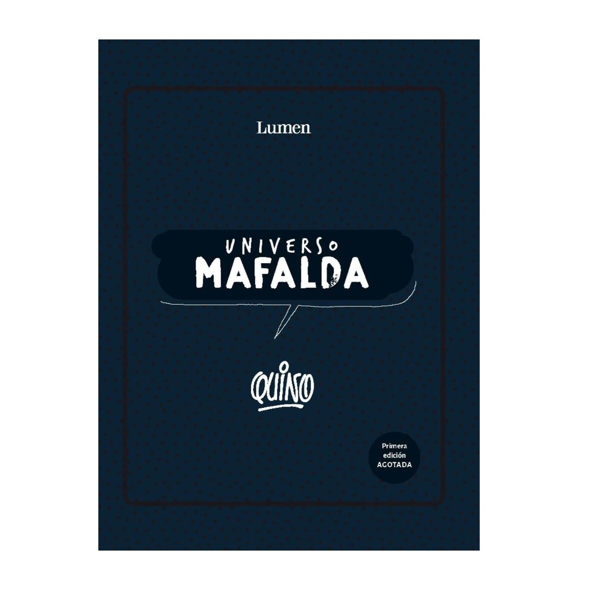 UNIVERSO MAFALDA II - Único 