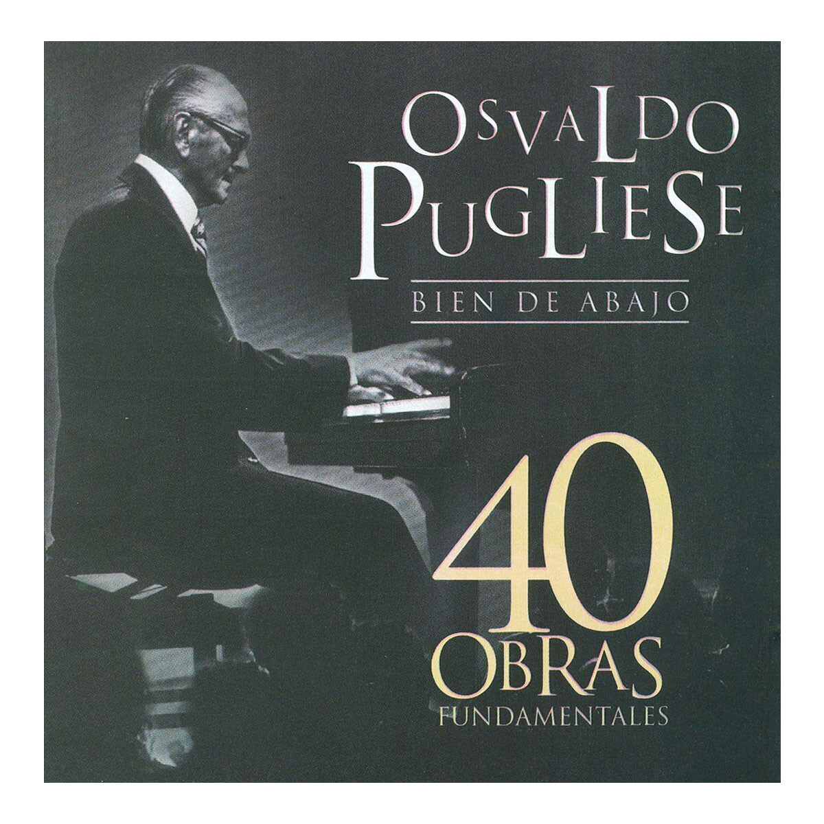 Pugliese Osvaldo - 40 Obras Fundamentales (2cd) - Cd 