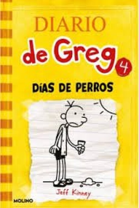 DIARIO DE GREG 4 DIAS DE PERROS DIARIO DE GREG 4 DIAS DE PERROS