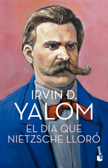 El día que Nietzsche lloró El día que Nietzsche lloró