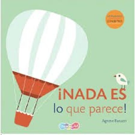 NADA ES LO QUE PARECE ! NADA ES LO QUE PARECE !
