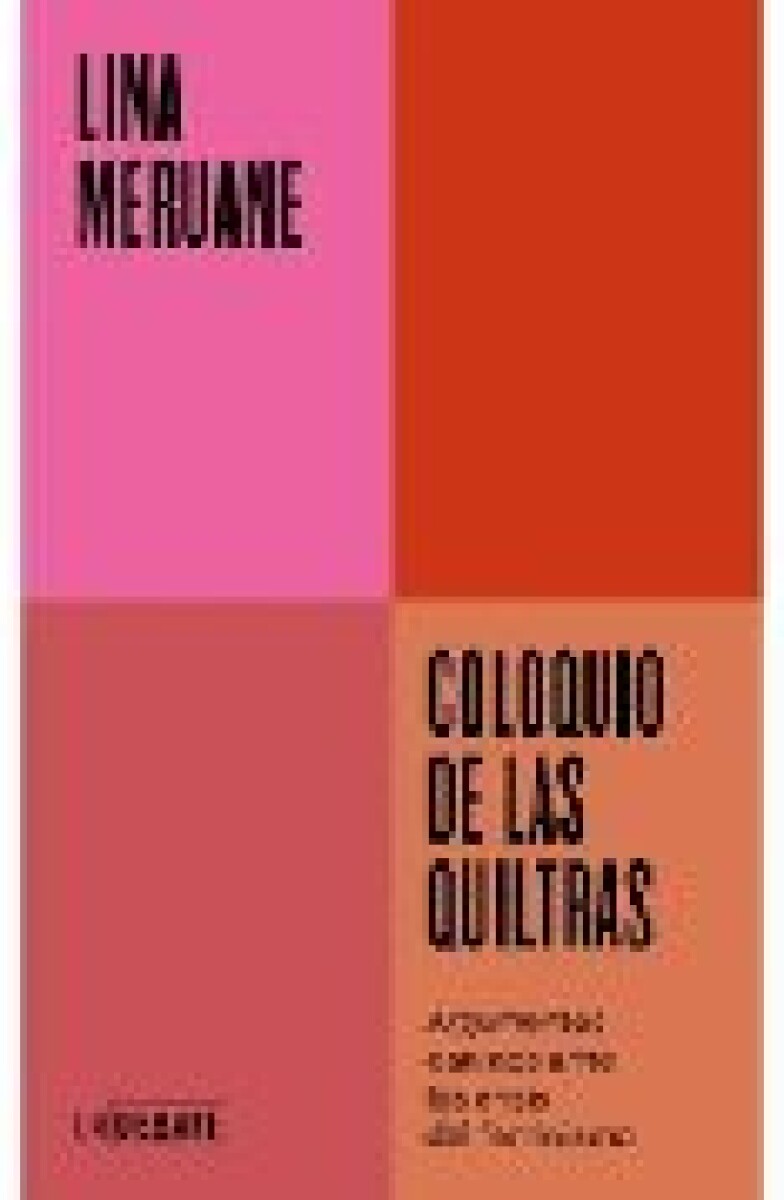COLOQUIO DE LAS QUILTRAS 