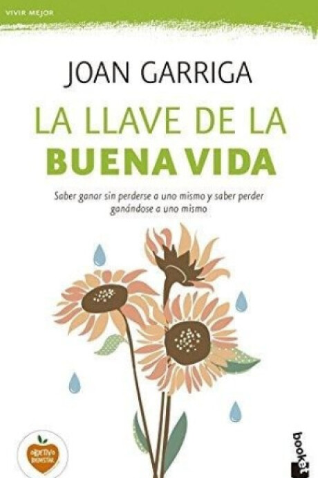 LA LLAVE DE LA BUENA VIDA LA LLAVE DE LA BUENA VIDA