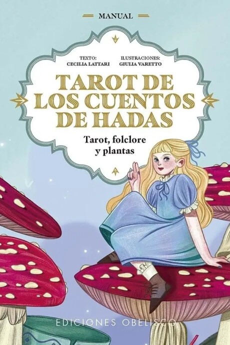 TAROT DE LOS CUENTOS DE HADAS TAROT DE LOS CUENTOS DE HADAS