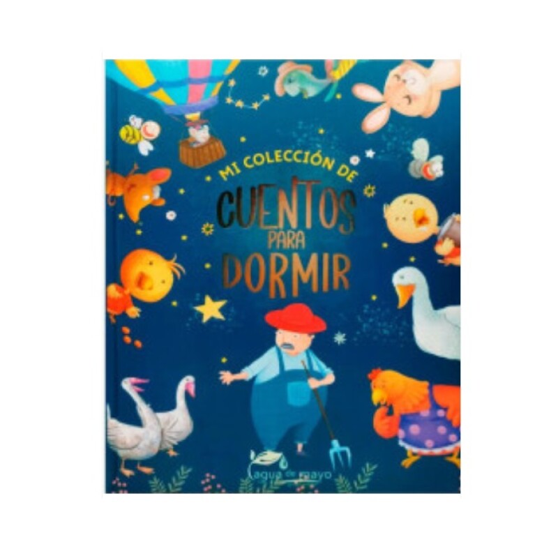 COLECCION DE CUENTOS PARA DORMIR COLECCION DE CUENTOS PARA DORMIR