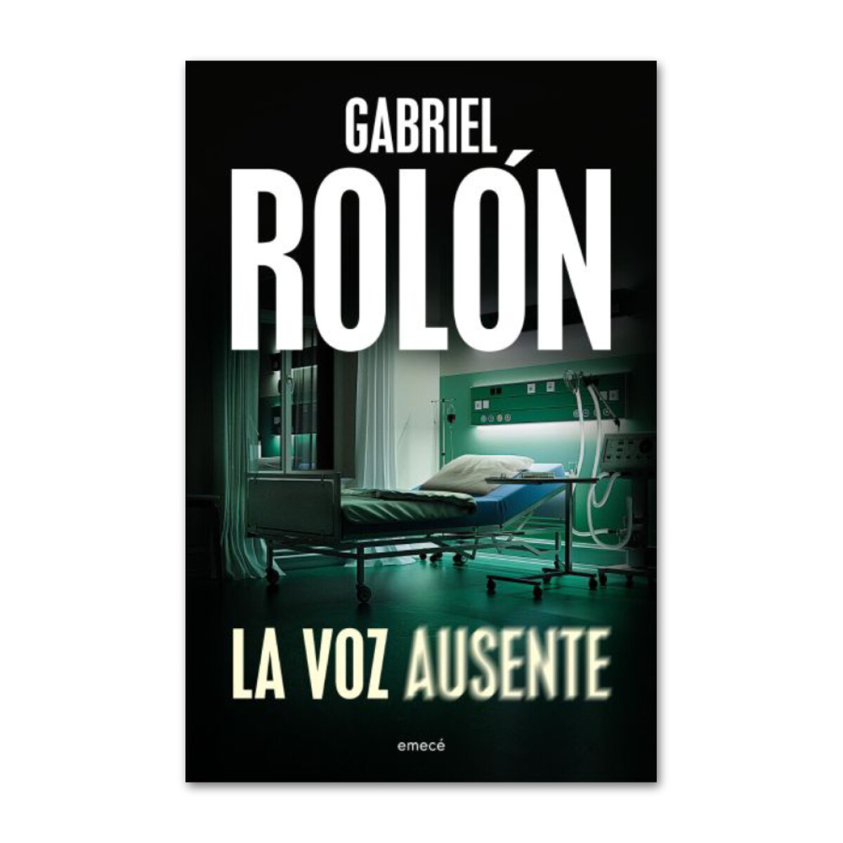La voz ausente - Gabriel Rolón 