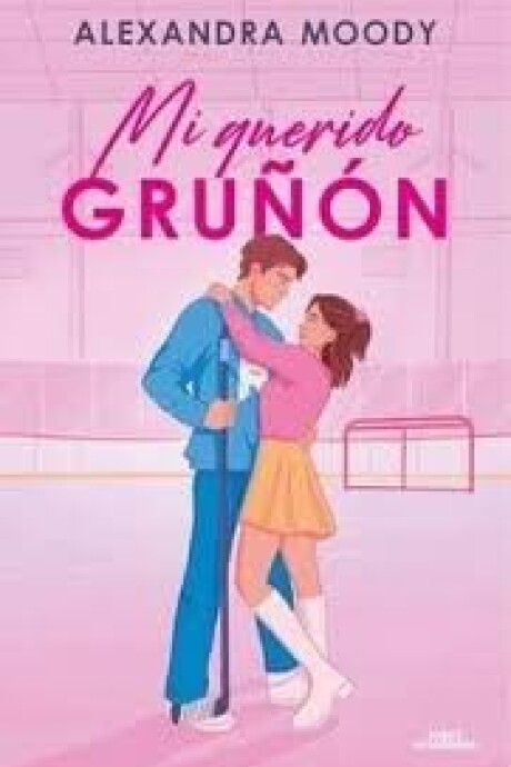 MI QUERIDO GRUÑON MI QUERIDO GRUÑON