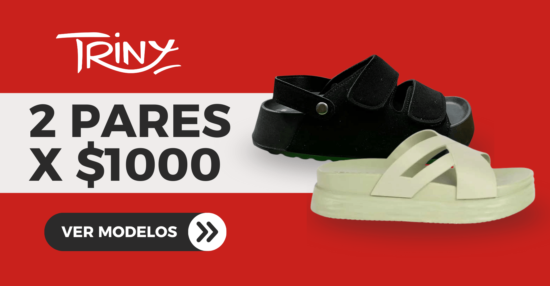 2 PARES X $1000