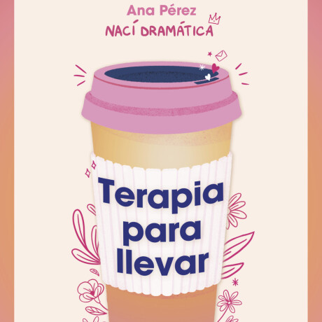 TERAPIA PARA LLEVAR TERAPIA PARA LLEVAR