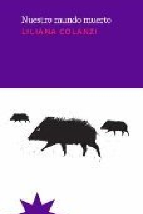 NUESTRO MUNDO MUERTO NUESTRO MUNDO MUERTO