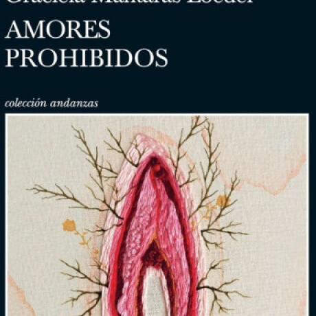 AMORES PROHIBIDOS AMORES PROHIBIDOS